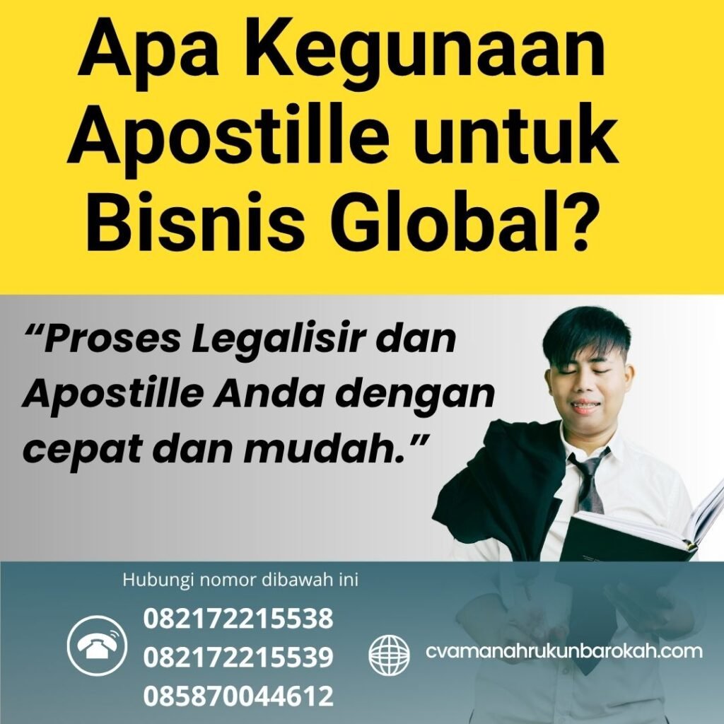 Apa Kegunaan Apostille untuk Bisnis Global (1)