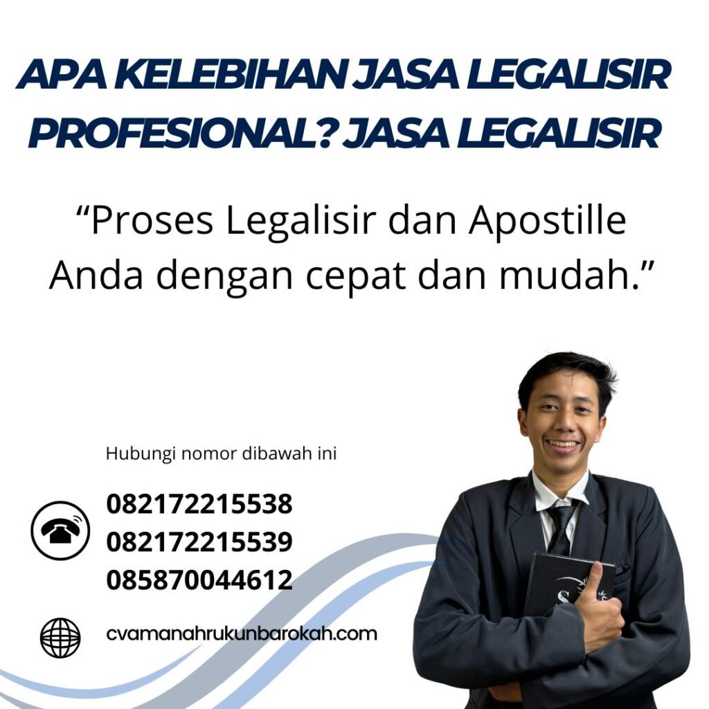 Apa Kelebihan Jasa Legalisir Profesional Jasa Legalisir (1)