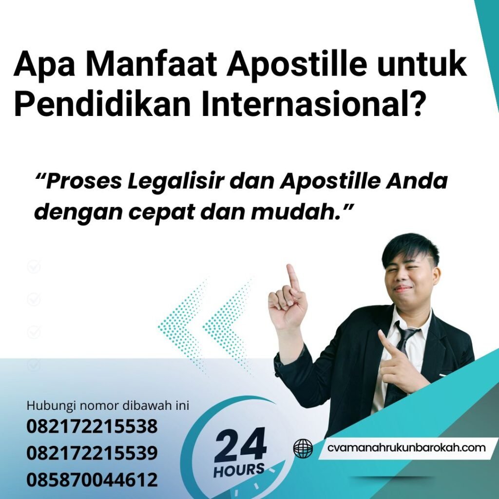 Apa Manfaat Apostille untuk Pendidikan Internasional (1) Apa Manfaat Apostille untuk Pendidikan Internasional (1)