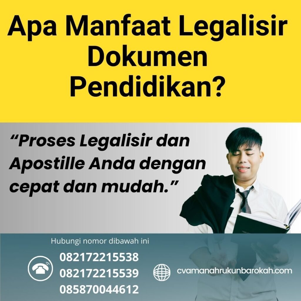 Apa Manfaat Legalisir Dokumen Pendidikan (1)