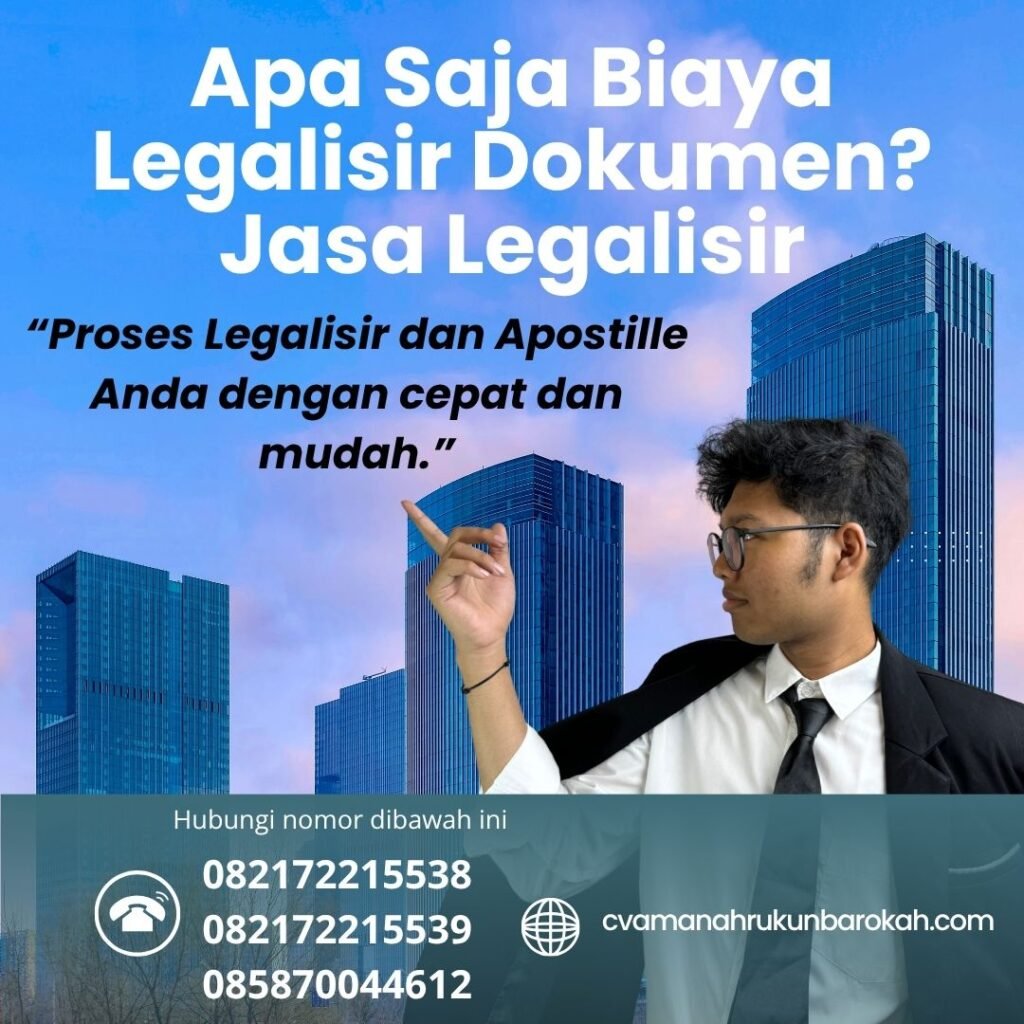 Apa Saja Biaya Legalisir Dokumen Jasa Legalisir (1)