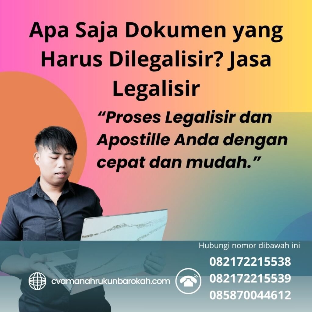 Apa Saja Dokumen yang Harus Dilegalisir Jasa Legalisir (1)