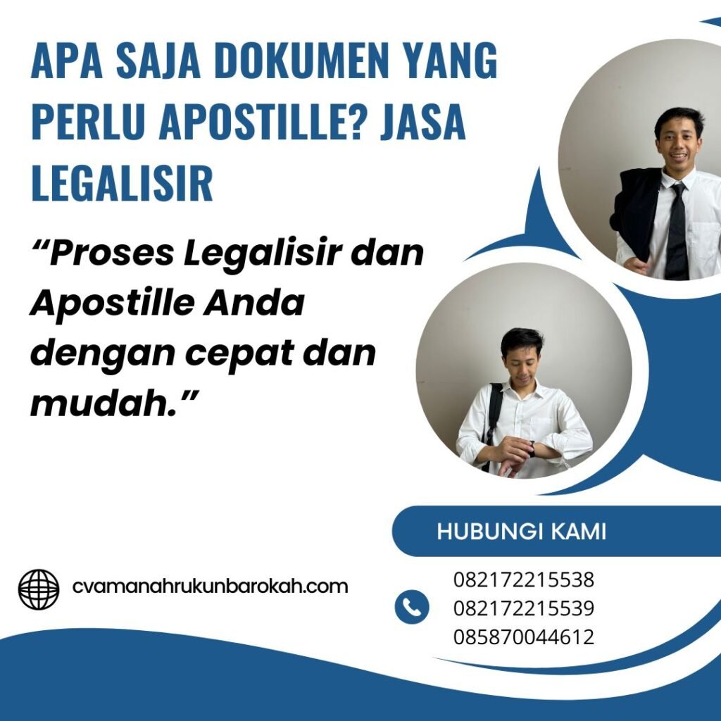 Apa Saja Dokumen yang Perlu Apostille Jasa Legalisir (1)