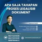 Apa Saja Tahapan Proses Legalisir Dokumen