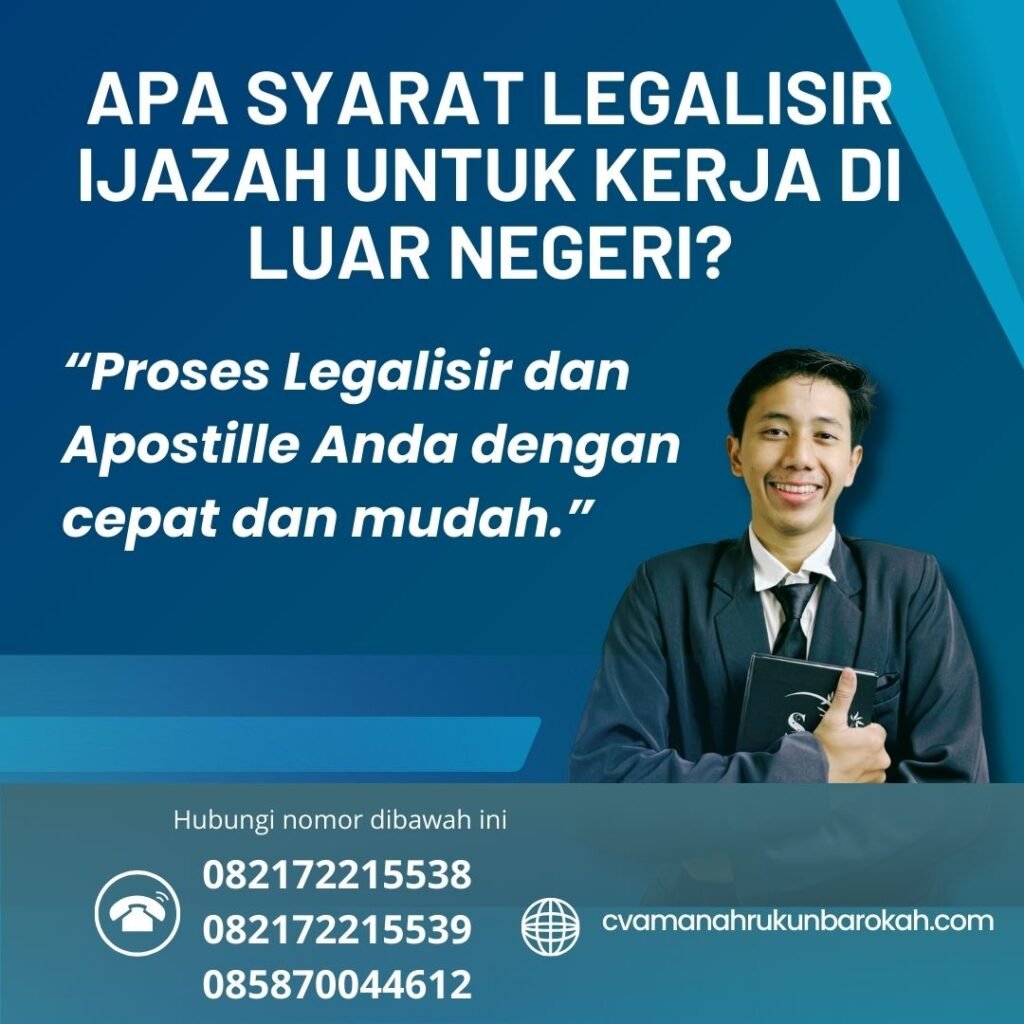 Apa Syarat Legalisir Ijazah untuk Kerja di Luar Negeri (1)