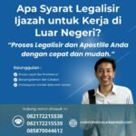 Apa Syarat Legalisir Ijazah untuk Kerja di Luar Negeri