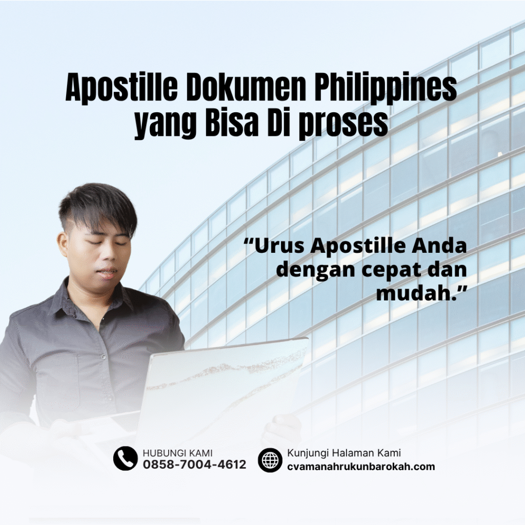 Apostille Dokumen Philippines yang Bisa Di proses