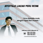 Apostille Ijazah Peru Resmi