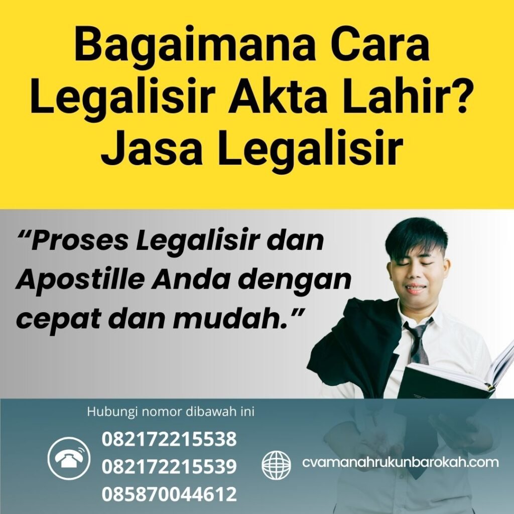 Bagaimana Cara Legalisir Akta Lahir Jasa Legalisir (1)
