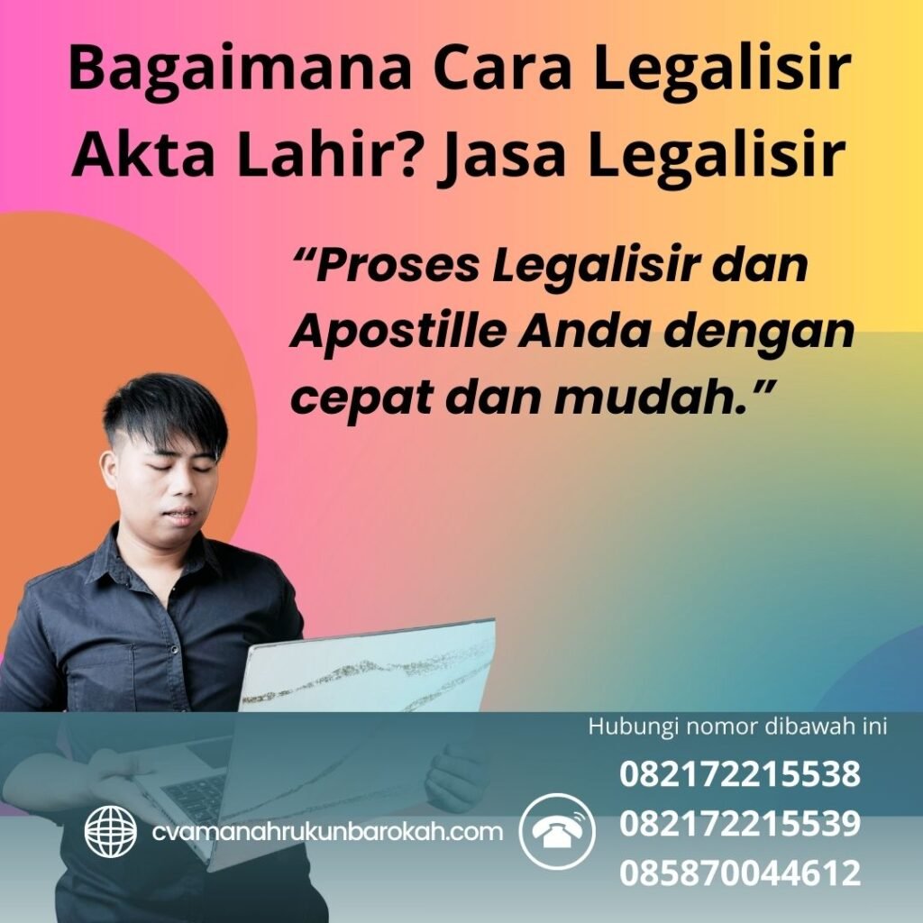 Bagaimana Cara Legalisir Akta Lahir Jasa Legalisir (3)