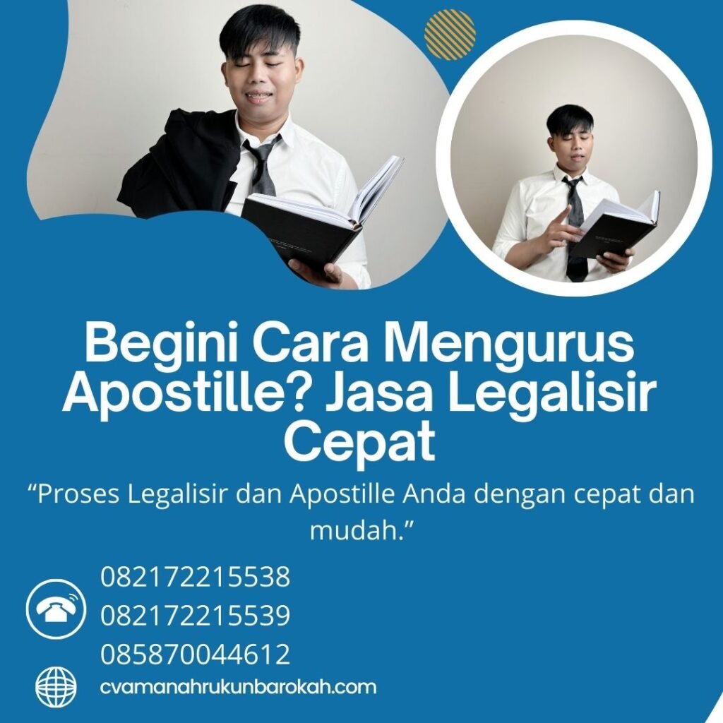 Begini Cara Mengurus Apostille Jasa Legalisir Cepat (1)