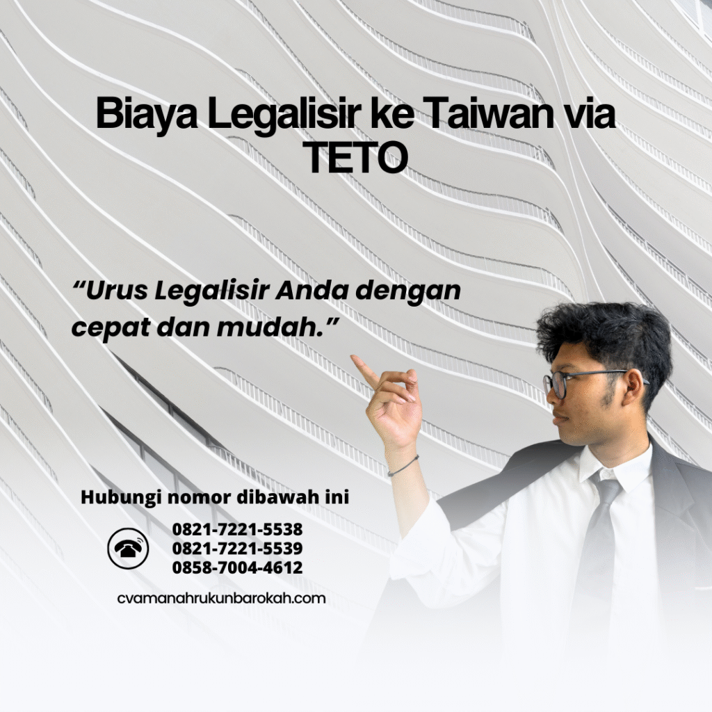 Biaya Legalisir ke Taiwan via TETO