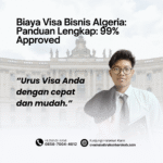 Biaya Visa Bisnis Algeria Panduan Lengkap 99% Approved