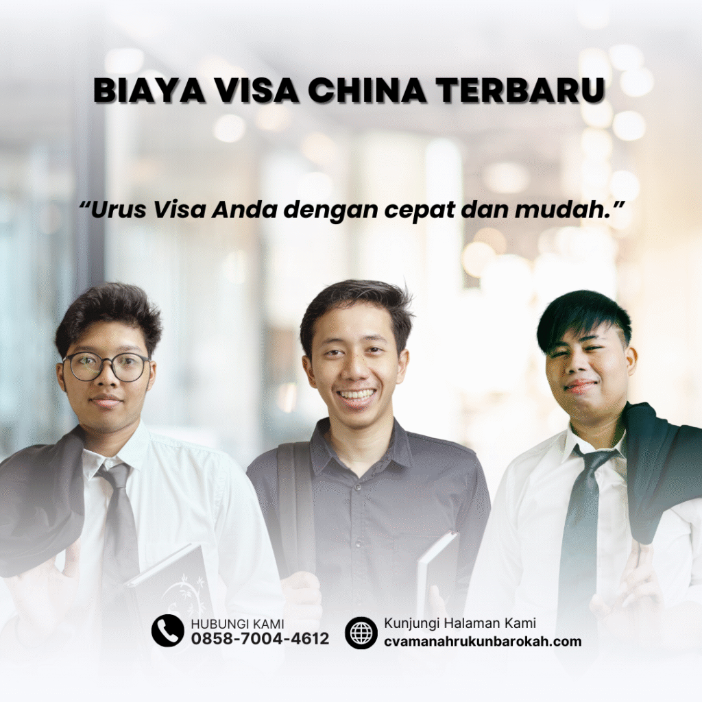 Biaya Visa China Terbaru