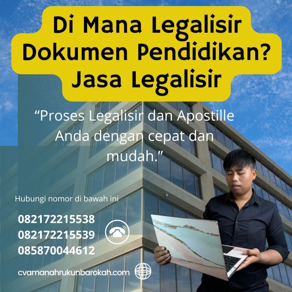 Di Mana Legalisir Dokumen Pendidikan Jasa Legalisir (1)