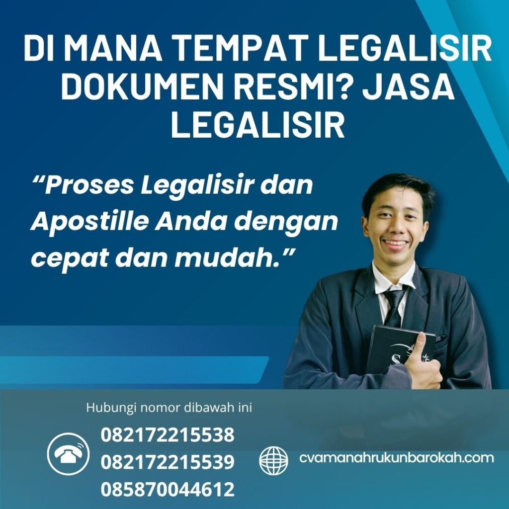 Di Mana Tempat Legalisir Dokumen Resmi Jasa Legalisir (1) Di Mana Tempat Legalisir Dokumen Resmi Jasa Legalisir (1)