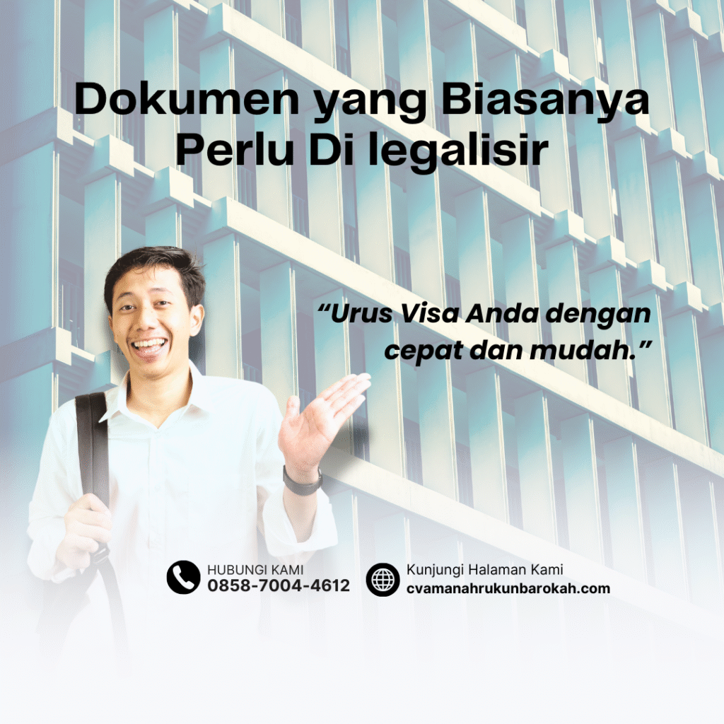 Dokumen yang Biasanya Perlu Di legalisir