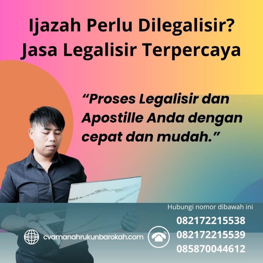 Ijazah Perlu Dilegalisir Jasa Legalisir Terpercaya (2)