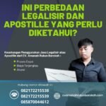 Ini Perbedaan Legalisir dan Apostille yang Perlu Diketahui