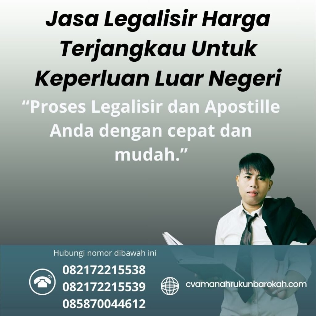 Jasa Legalisir Harga Terjangkau Untuk Keperluan Luar Negeri (1)