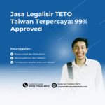 Jasa Legalisir TETO Taiwan Terpercaya 99% Approved