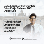 Jasa Legalisir TETO untuk Visa Kerja Taiwan 99% Approved