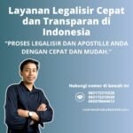 Layanan Legalisir Cepat dan Transparan di Indonesia