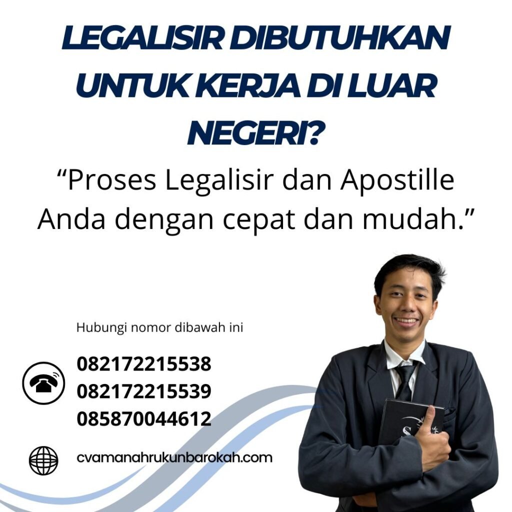 Legalisir Dibutuhkan untuk Kerja di Luar Negeri (1)