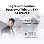 Legalisir Dokumen Beasiswa Taiwan 99% Approved