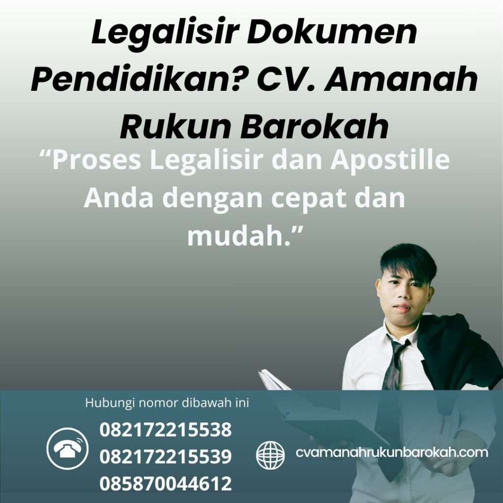 Legalisir Dokumen Pendidikan CV. Amanah Rukun Barokah (1)