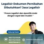 Legalisir Dokumen Pernikahan Dibutuhkan Jasa Legalisir