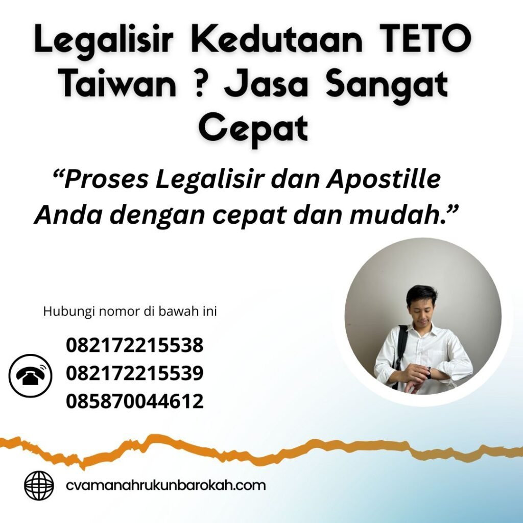 Legalisir Kedutaan TETO Taiwan Jasa Sangat Cepat (1)