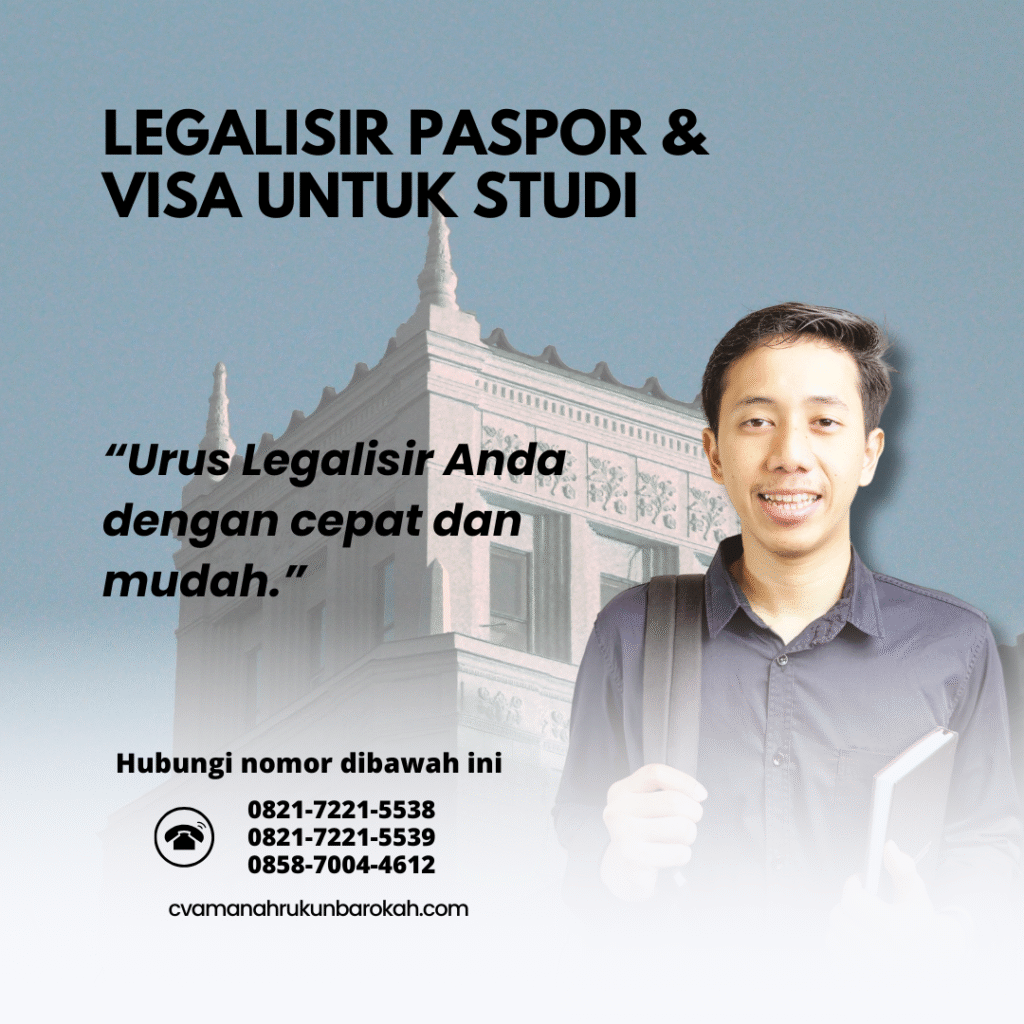 Legalisir Paspor & Visa untuk Studi Legalisir Paspor & Visa untuk Studi