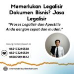 Memerlukan Legalisir Dokumen Bisnis Jasa Legalisir