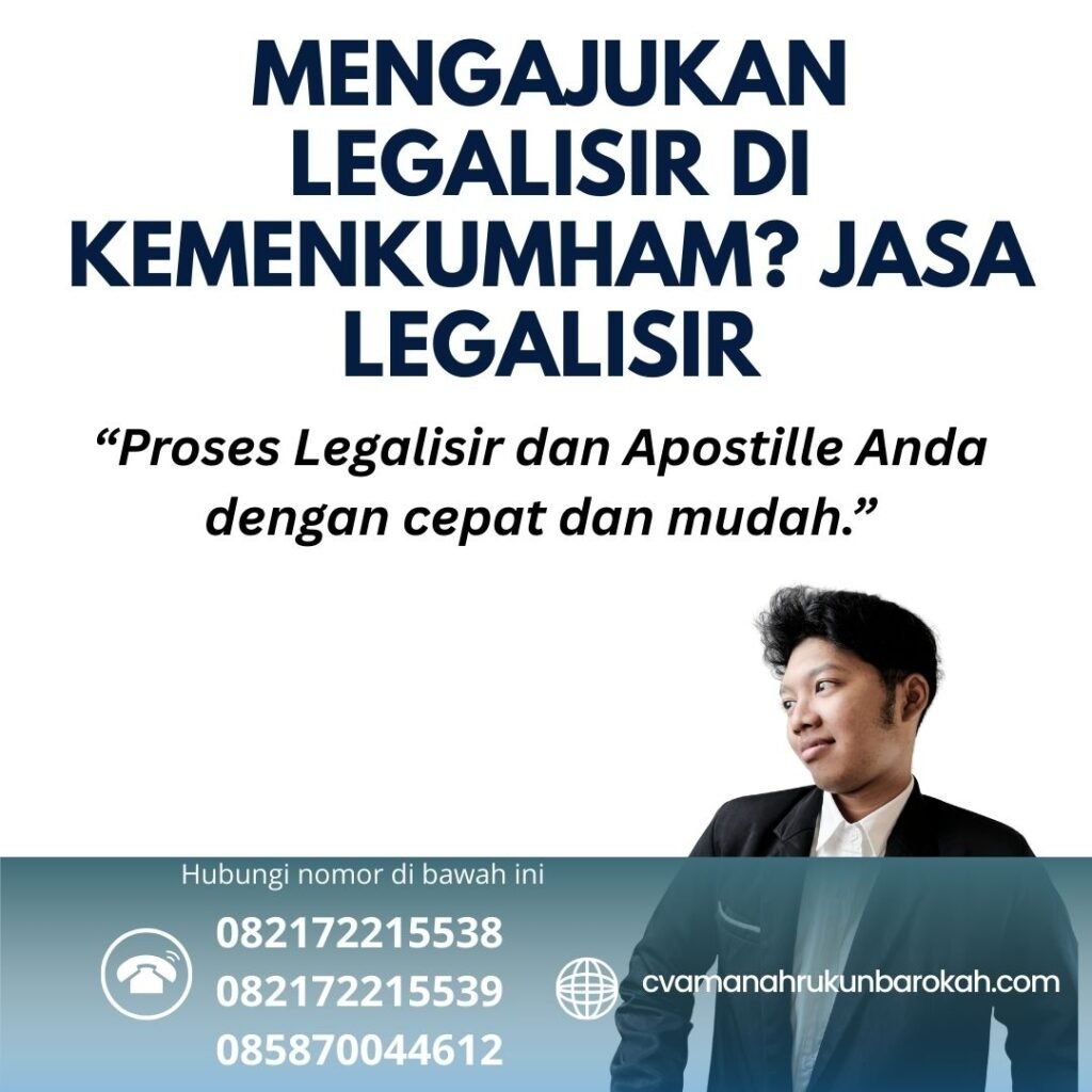 Mengajukan Legalisir di Kemenkumham Jasa Legalisir (1)