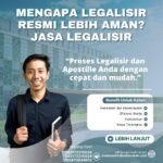 Mengapa Legalisir Resmi Lebih Aman Jasa Legalisir