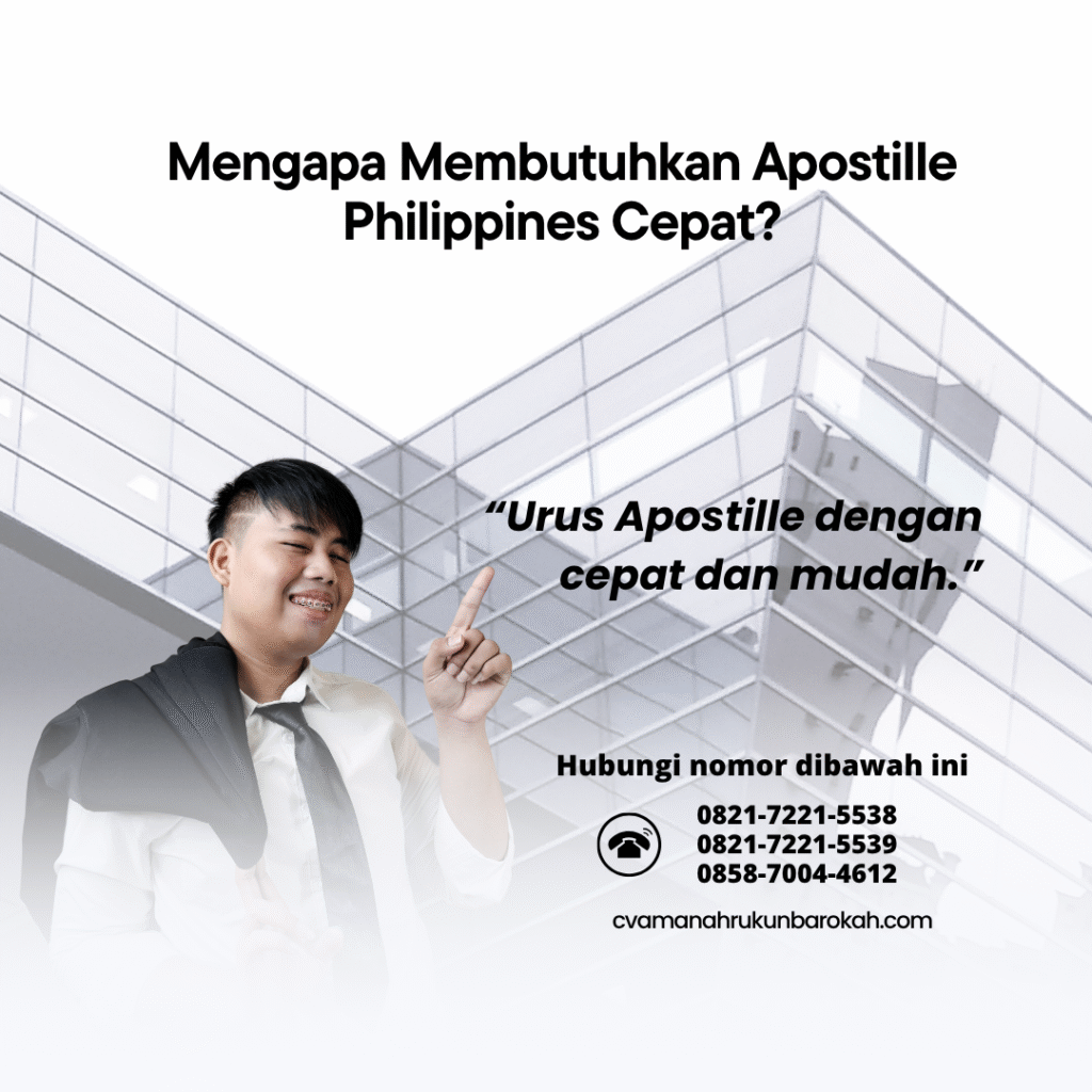 Mengapa Membutuhkan Apostille Philippines Cepat Mengapa Membutuhkan Apostille Philippines Cepat