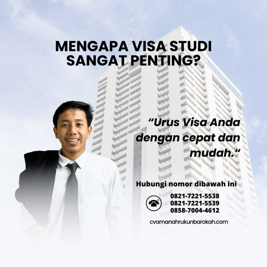Mengapa Visa Studi Sangat Penting (2) Mengapa Visa Studi Sangat Penting (2)