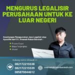 Mengurus Legalisir Perusahaan untuk ke Luar Negeri