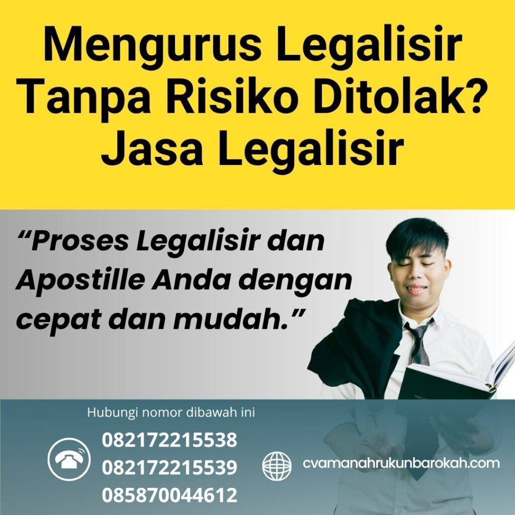 Mengurus Legalisir Tanpa Risiko Ditolak Jasa Legalisir (1)
