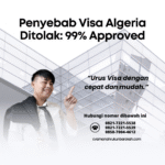 Penyebab Visa Algeria Ditolak 99% Approved