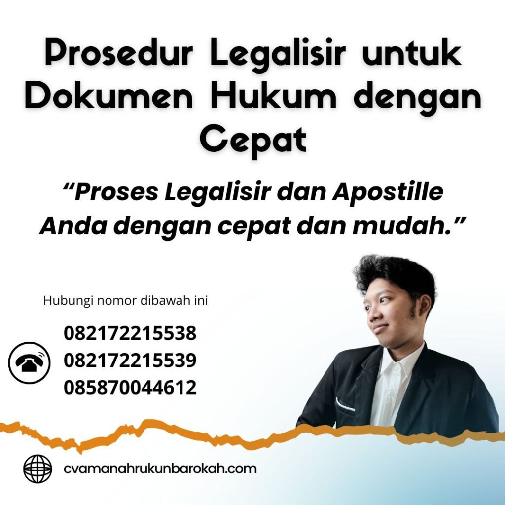 Prosedur Legalisir untuk Dokumen Hukum dengan Cepat (1)