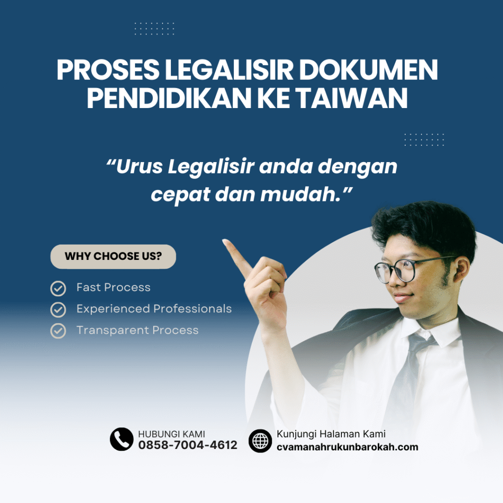 Proses Legalisir Dokumen Pendidikan ke Taiwan Proses Legalisir Dokumen Pendidikan ke Taiwan