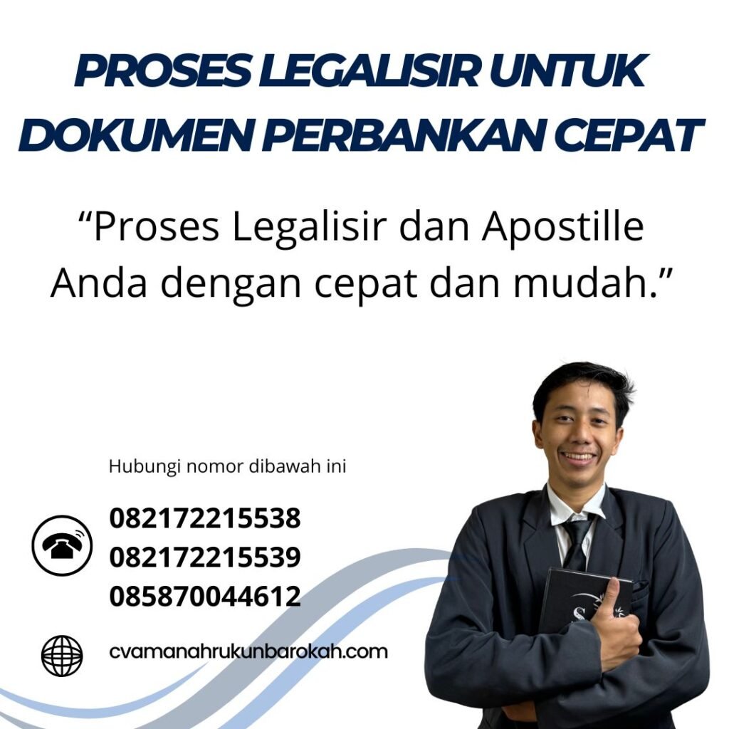 Proses Legalisir untuk Dokumen Perbankan Cepat (1)