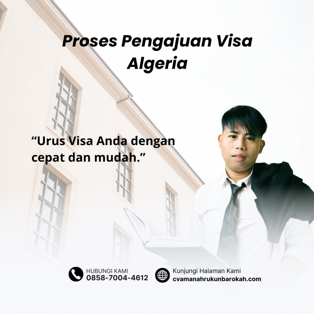 Proses Pengajuan Visa Algeria