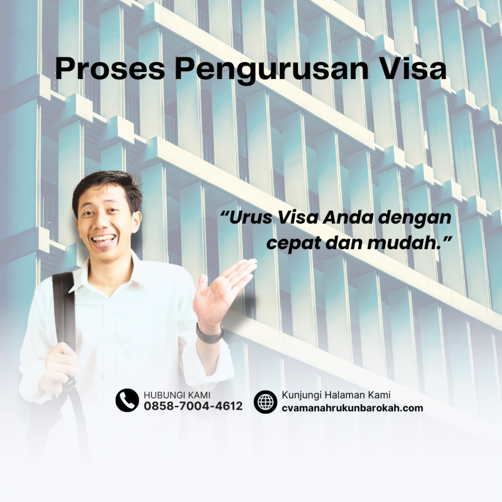 Proses Pengurusan Visa
