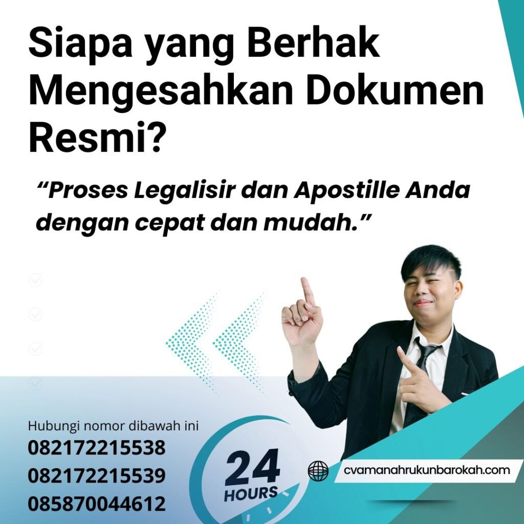 Siapa yang Berhak Mengesahkan Dokumen Resmi (1)