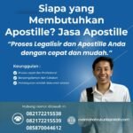 Siapa yang Membutuhkan Apostille Jasa Apostille