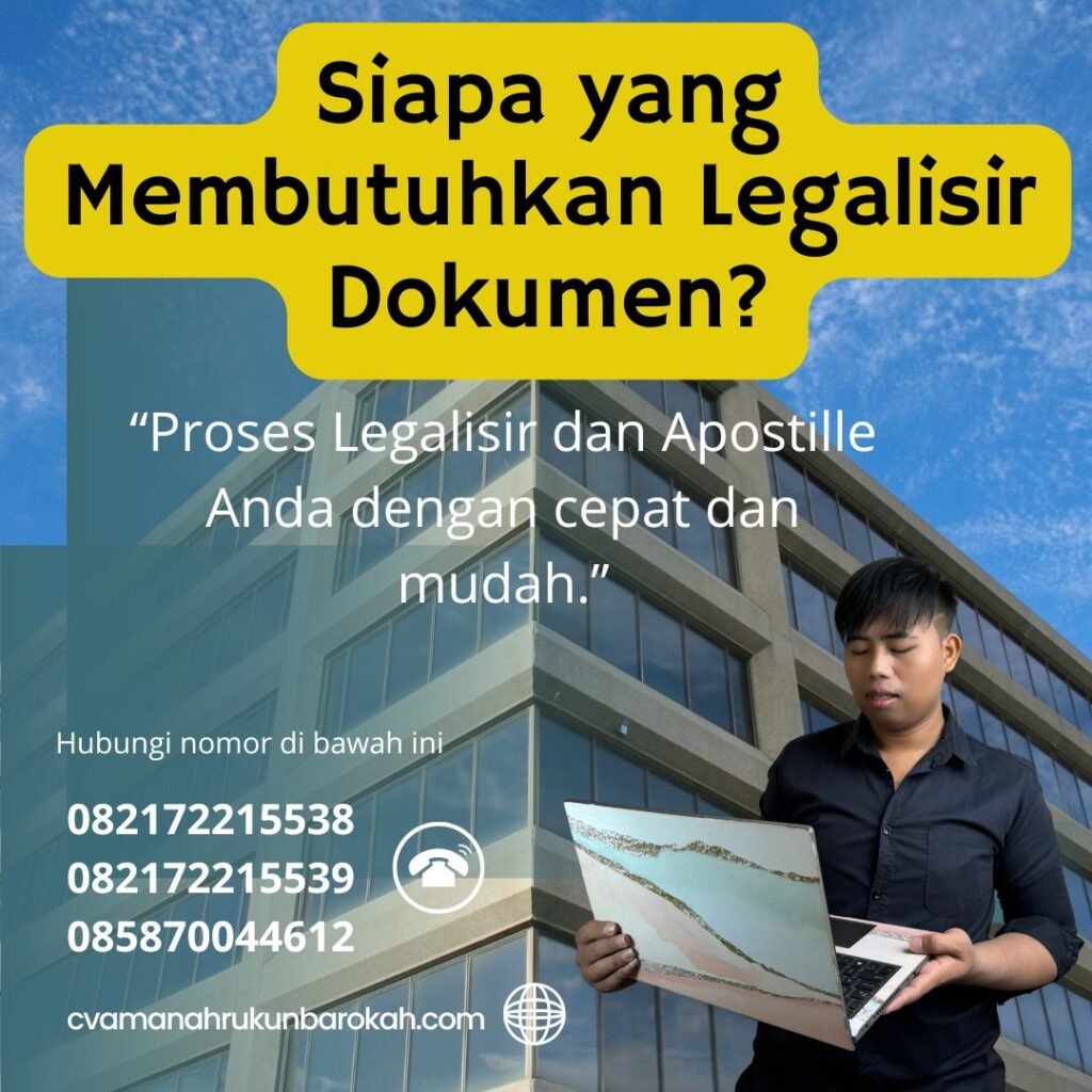 Siapa yang Membutuhkan Legalisir Dokumen (1)