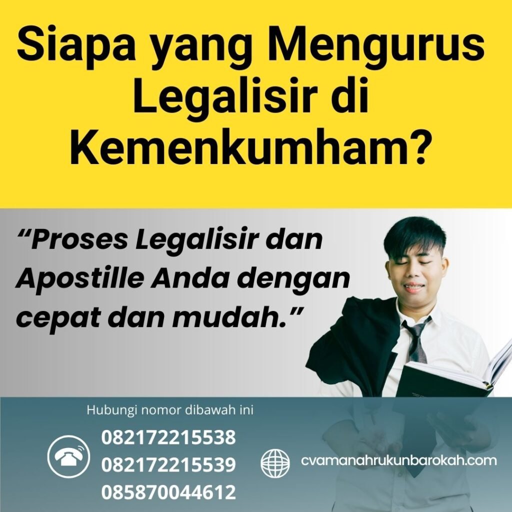 Siapa yang Mengurus Legalisir di Kemenkumham (1)